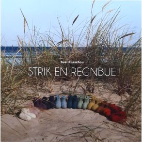 Suzi Rosschou - Strik en regnbue (Heftet)