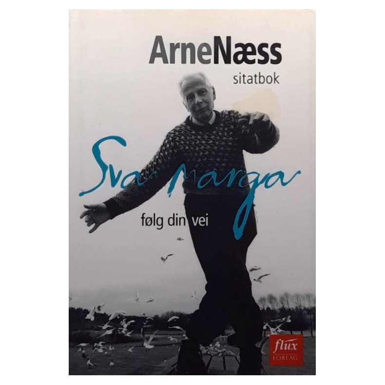 Sva Marga - Arne N�ss - Innbundet