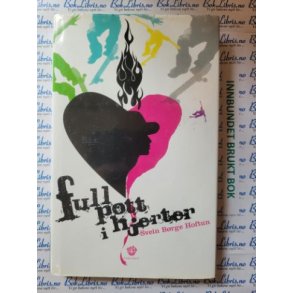 Svein Brge Hoftun - Full pott i hjerter