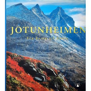 Svein Gr�nvold (red.) - Jotunheimen fra hytte til hytte (Innbundet)
