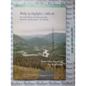 Svein Olav Daatland m.fl. - Bolig og dagligliv i eldre r