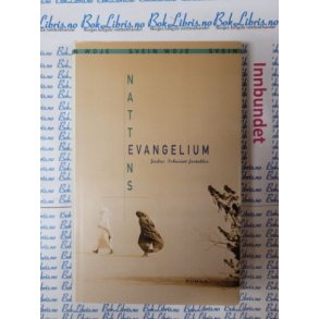 Svein Woje - Nattens evangelium