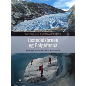 Jostedalsbreen og Folgefonna (Innbundet)