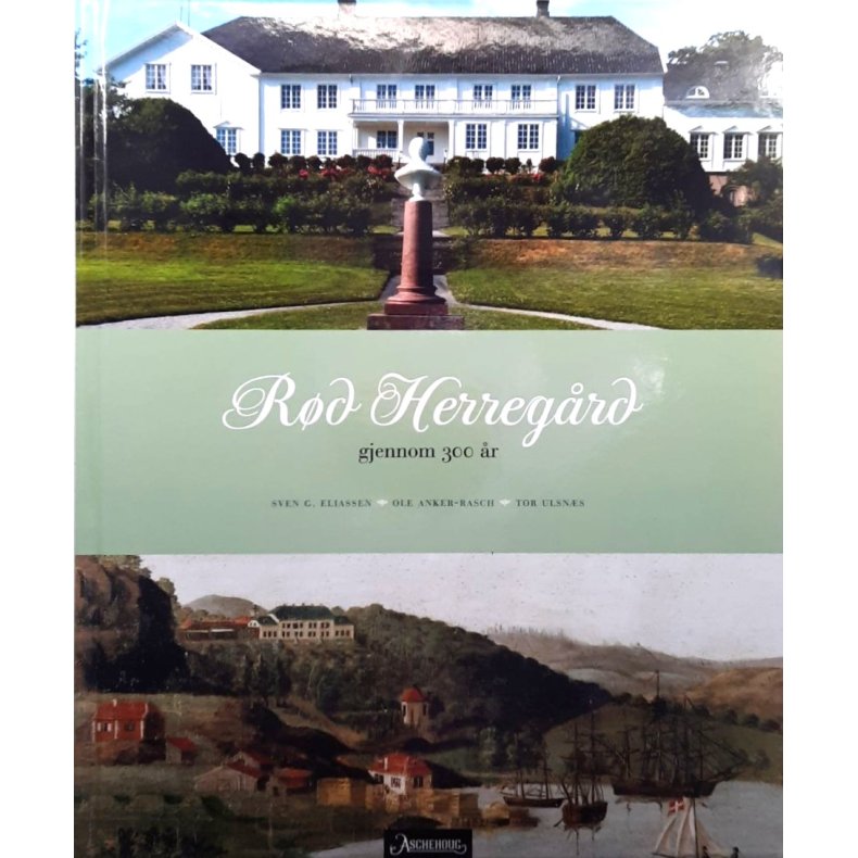 Sven G. Eliassen m.fl. - R�d Herreg�rd gjennom 300 �r (Innbundet)