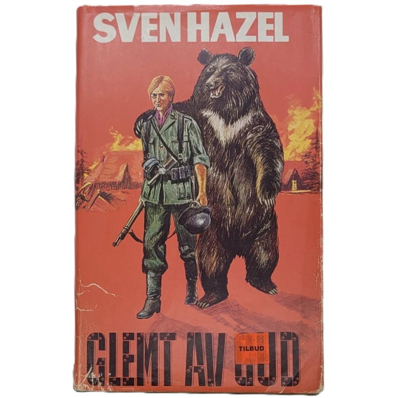 Sven Hazel - Glemt av Gud (Innb.)