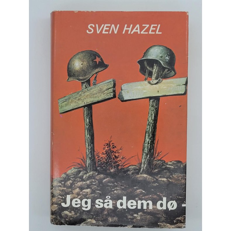 Sven Hazel - Jeg s dem d (Innbundet)