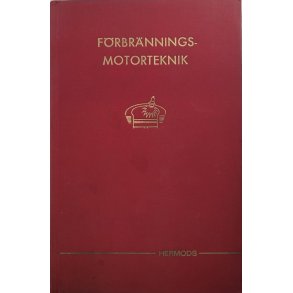 Sven Nylinder och Bertil Thulin - Frbrenningsmotorteknik