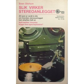 Sven Olofson - Slik virker stereoanlegget