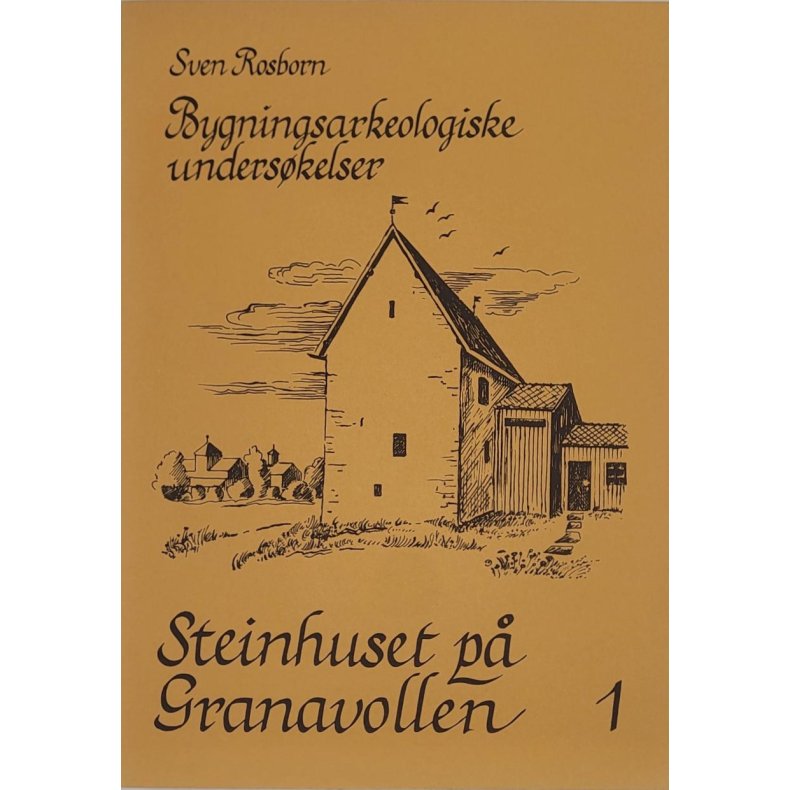 Sven Rosborn - Steinhuset p Granavollen 1