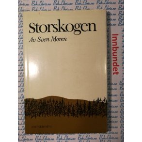 Sven Moren - Storskogen