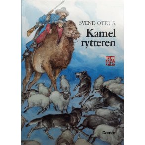 Svend Otto S. - Kamelrytteren