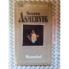 Sverre Asmervik - Kamini (Mykp.)