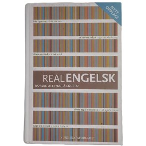Sverre Follestad - Real engelsk: Norske uttrykk p� engelsk (Innb.)
