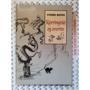 Sverre sten - Kjerringrd og overtro