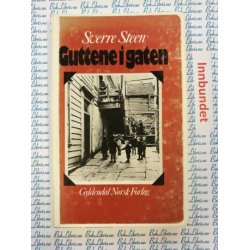 Sverre Steen - Guttene i gaten