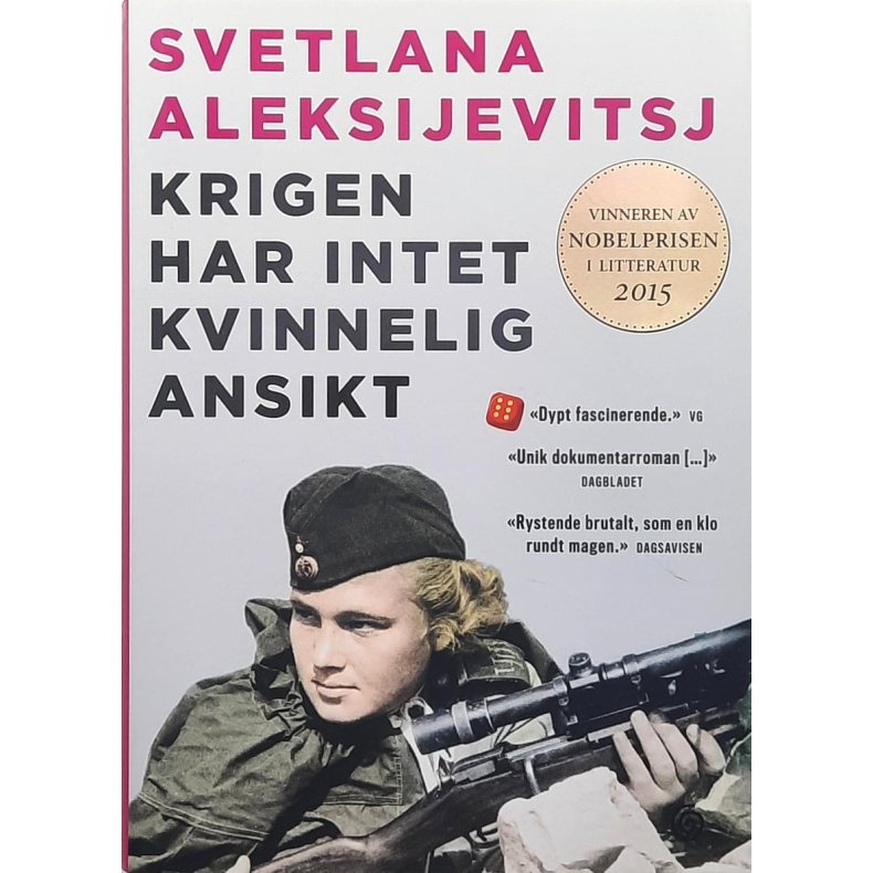 Svetlana Aleksijevitsj - Krigen har intet kvinnelig ansikt
