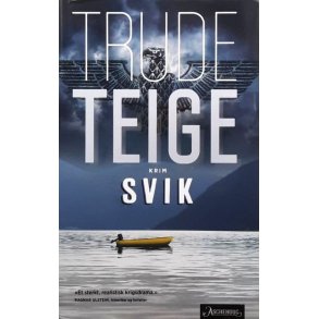 Svik- Trude Teige (Innbundet)