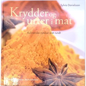 Sylvia Danielsson - Krydder og urter i mat