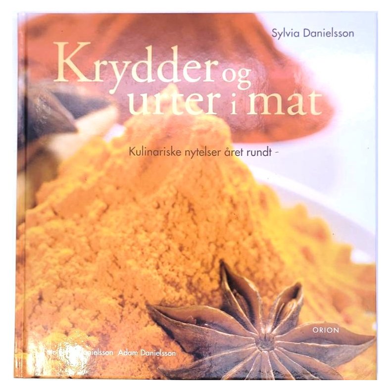 Sylvia Danielsson - Krydder og urter i mat