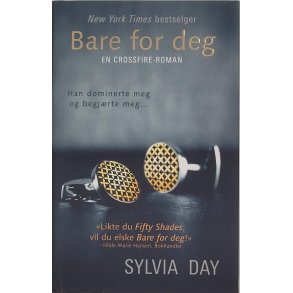 Sylvia Day - Bare for deg