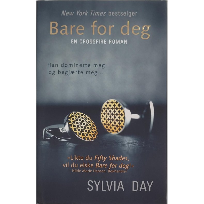 Sylvia Day - Bare for deg