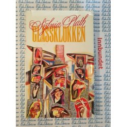 Sylvia Plath - Glassklokken