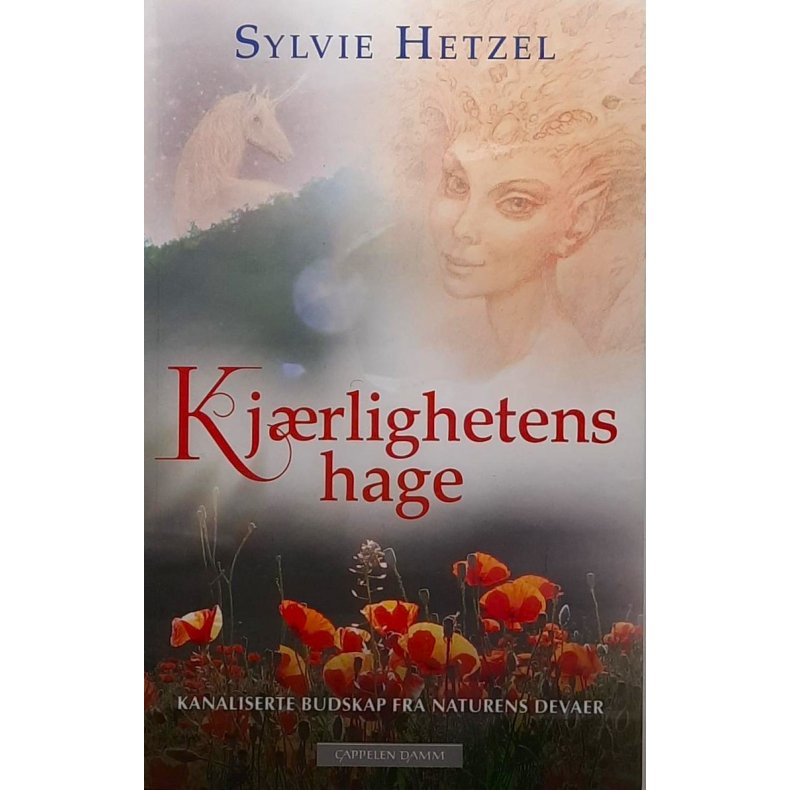 Sylvie Hetzel - Kjrlighetens hage