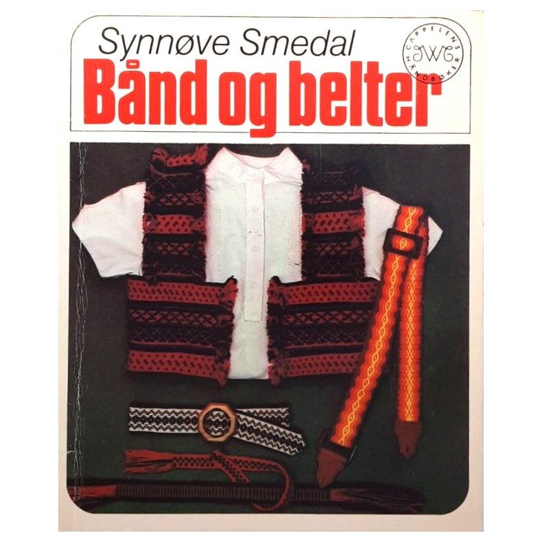 Synn�ve Smedal - B�nd og belter (Heftet)
