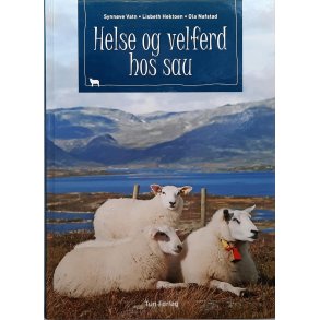 Synn�ve Vatn m.fl. - Helse og velferd hos sau - Innbundet