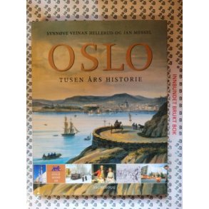 Synnve Veinan Hellerud og Jan Messel - Oslo - Tusen rs historie