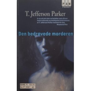 T. Jefferson Parker - Den bedrvede morderen