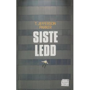 T. Jefferson Parker - Siste ledd