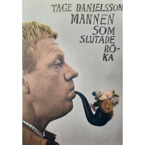 Tage Daniellson - Mannen som slutade rka (Heftet)