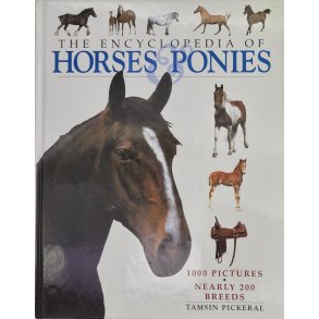 Tamsin Pickeral - The Encyclopedia of Horses & Ponies