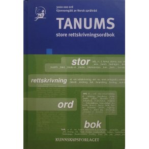 Tanums store rettskrivningsordbok (Innbundet)