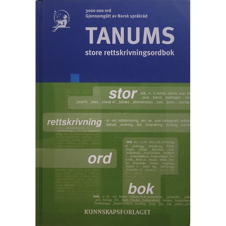 Tanums store rettskrivningsordbok (Innbundet)