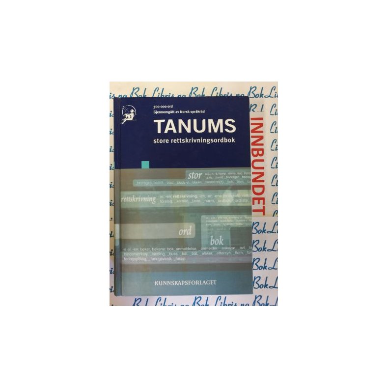 Tanums store rettskrivningsordbok