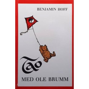 Tao med Ole Brumm- Benjamin Hoff (Innbundet)