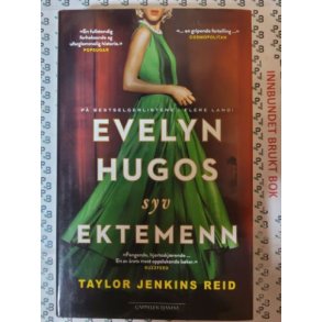 Taylor Jenkins Reid - Evelyn Hugos syv ektemenn