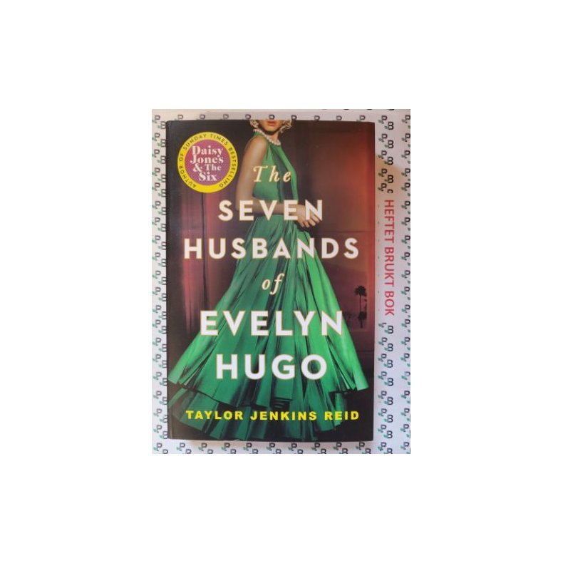 Taylor Jenkins Reid - The Seven Husbands of Evelyn Hugo