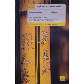 Teach Yourself Beginner's Chinese Script New Edition (TYBS) Paperback