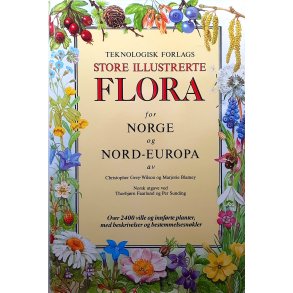 Teknologisk forlags store illustrerte flora for Norge og Nord-Europa - Innbundet