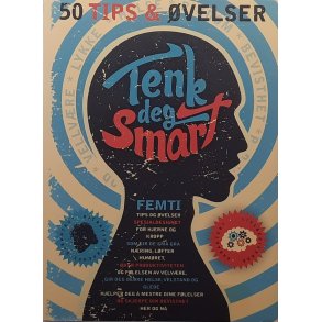 Tenk deg smart - 50 tips & �velser (Innbundet)