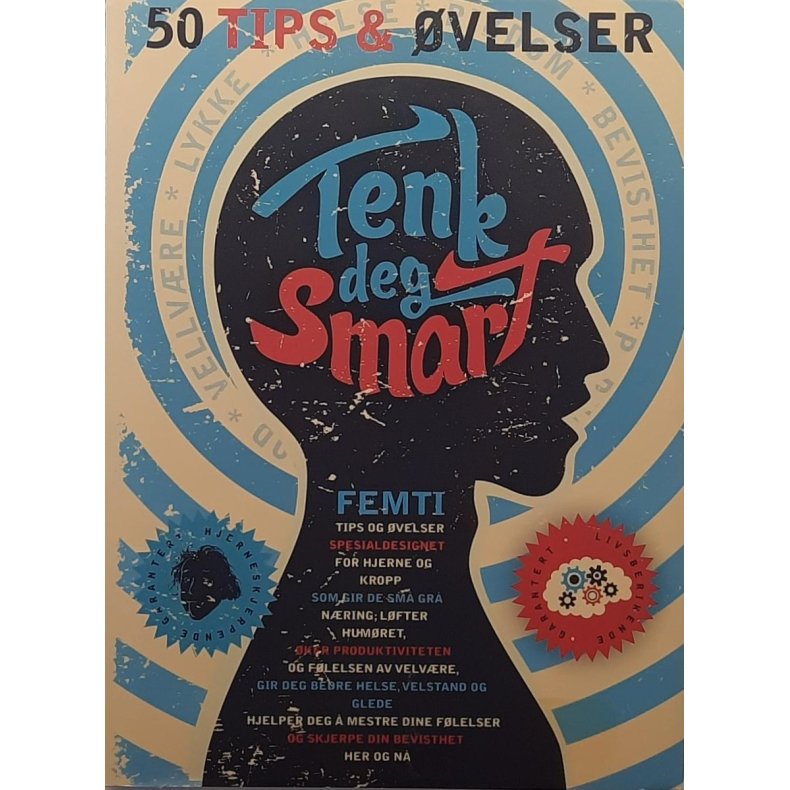 Tenk deg smart - 50 tips &amp; �velser (Innbundet)