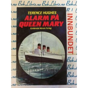 Terence Hughes - Alarm p Queen Mary (I)
