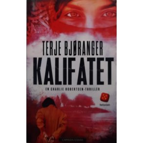 Terje Bj�ranger - Kalifatet