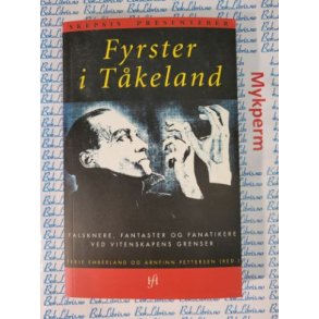 Terje Emberland og Arnfinn Pettersen - Fyrster i tkeland (Heftet)