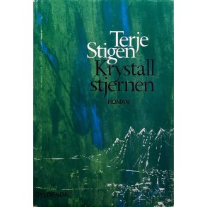 Terje Stigen - Krystallstjernen (Innbundet)