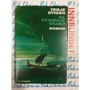 Terje Stigen - Til ytterste skjr