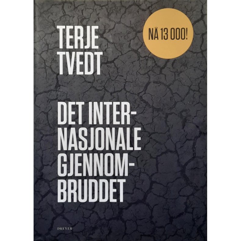 Terje Tvedt - Det internasjonale gjennombruddet